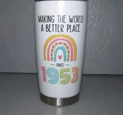 1953 Birthday Gifts Tumbler 20 oz Stainless Steel Vacuum Insulated Tumblers